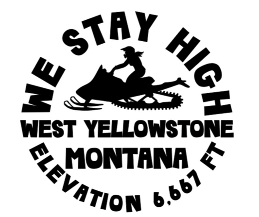 WE STAY HIGH - HIGH ELEVATION SNOWMOBILE DECAL